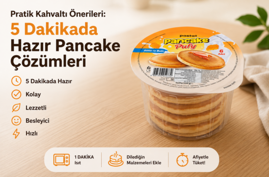 5 dakika da hazır pancake çözümleri
